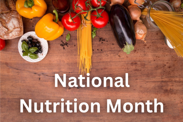 National Nutrition Month: A March Reset for Smarter Eating